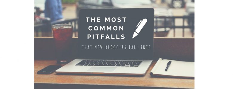common pitfalls new bloggers