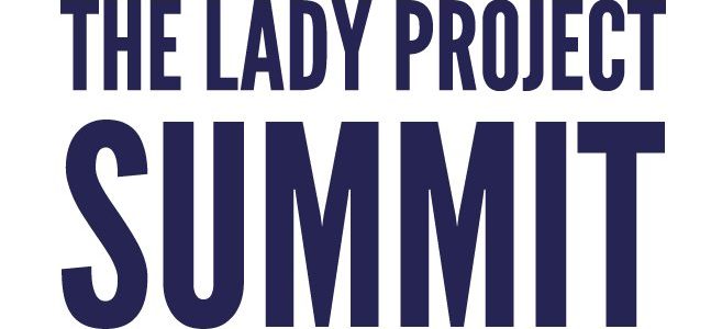 the lady project summit